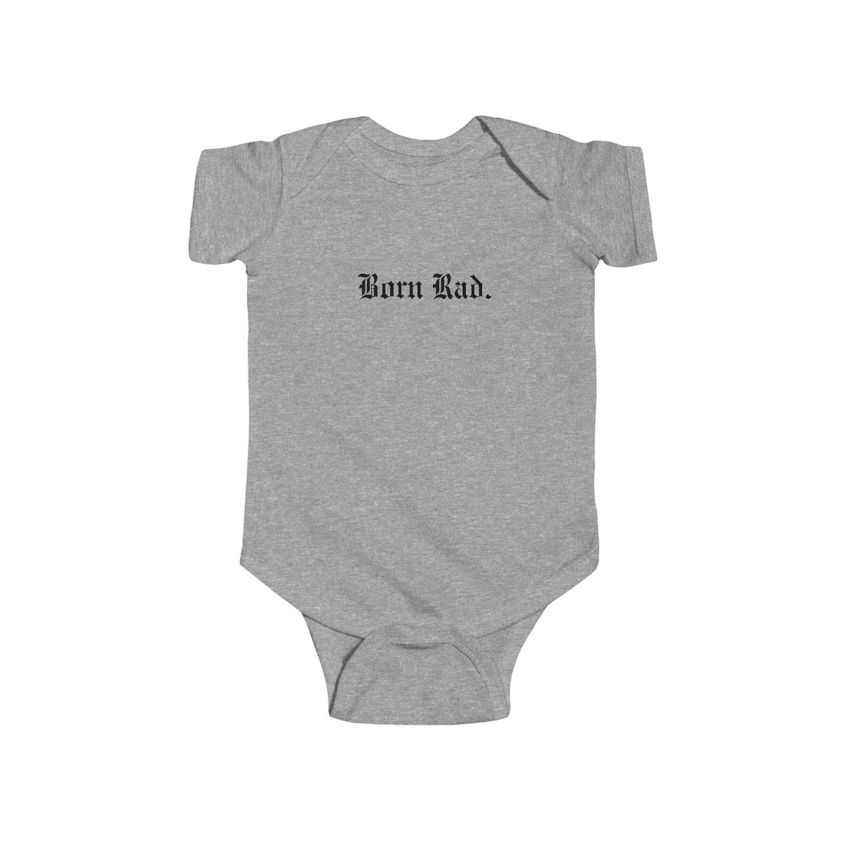 Born Rad Onesie