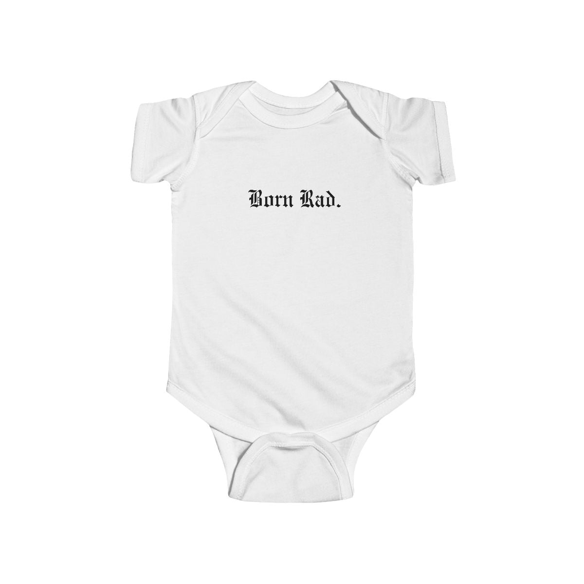 Born Rad Onesie